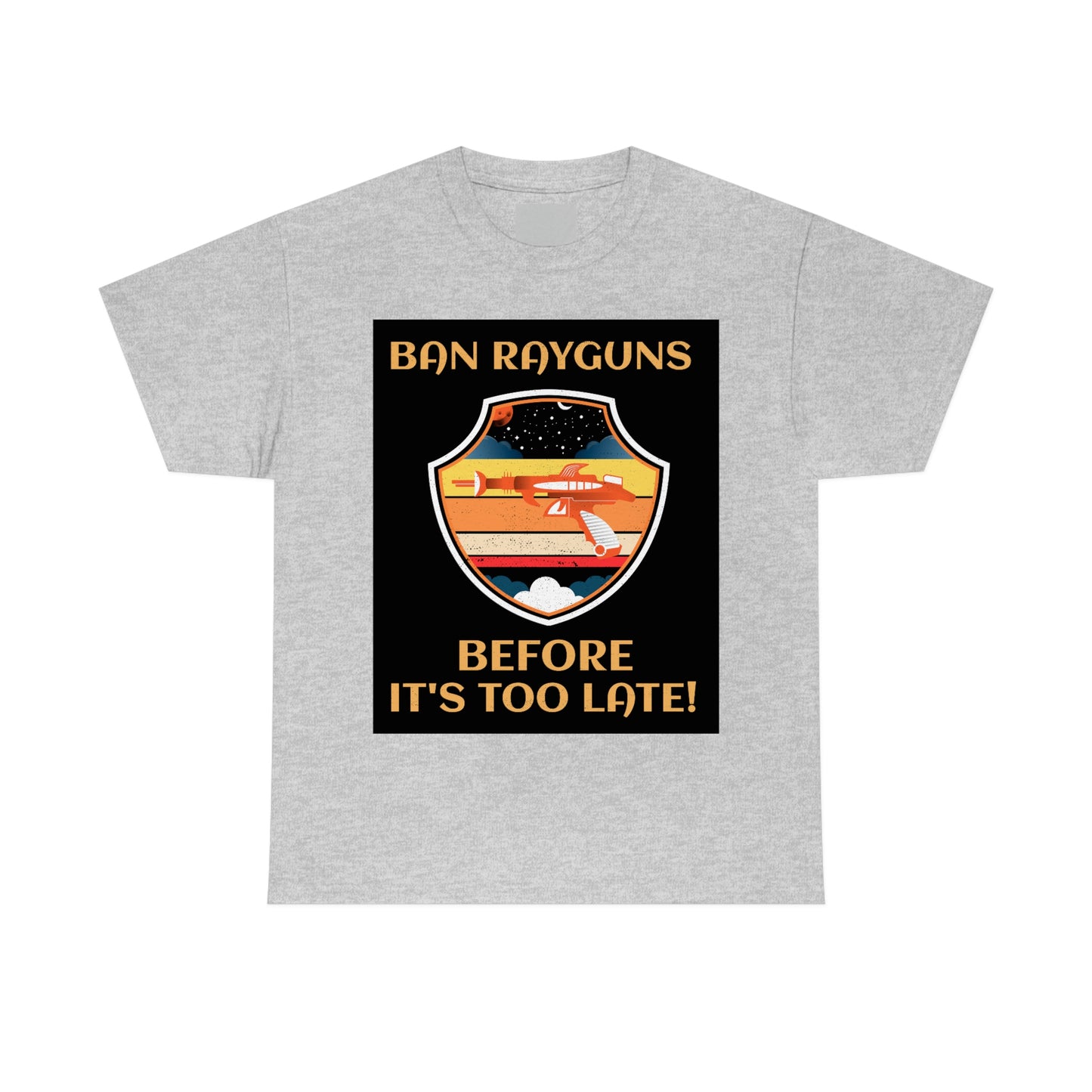 BAN RAYGUNS Unisex Heavy Cotton Tee