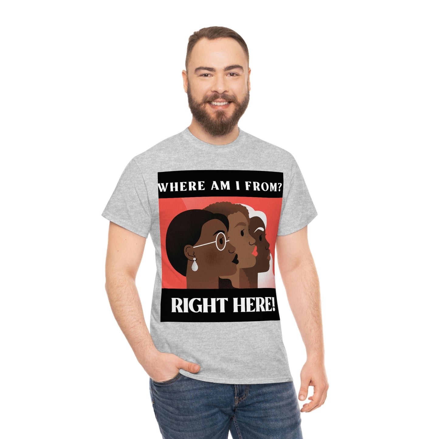 WHERE AM I FROM? Unisex Heavy Cotton Tee