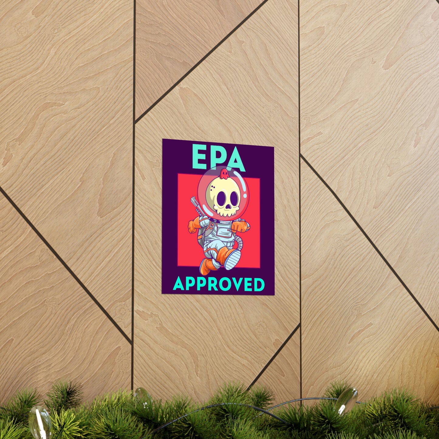 EPA APPROVED Premium Matte Vertical Posters