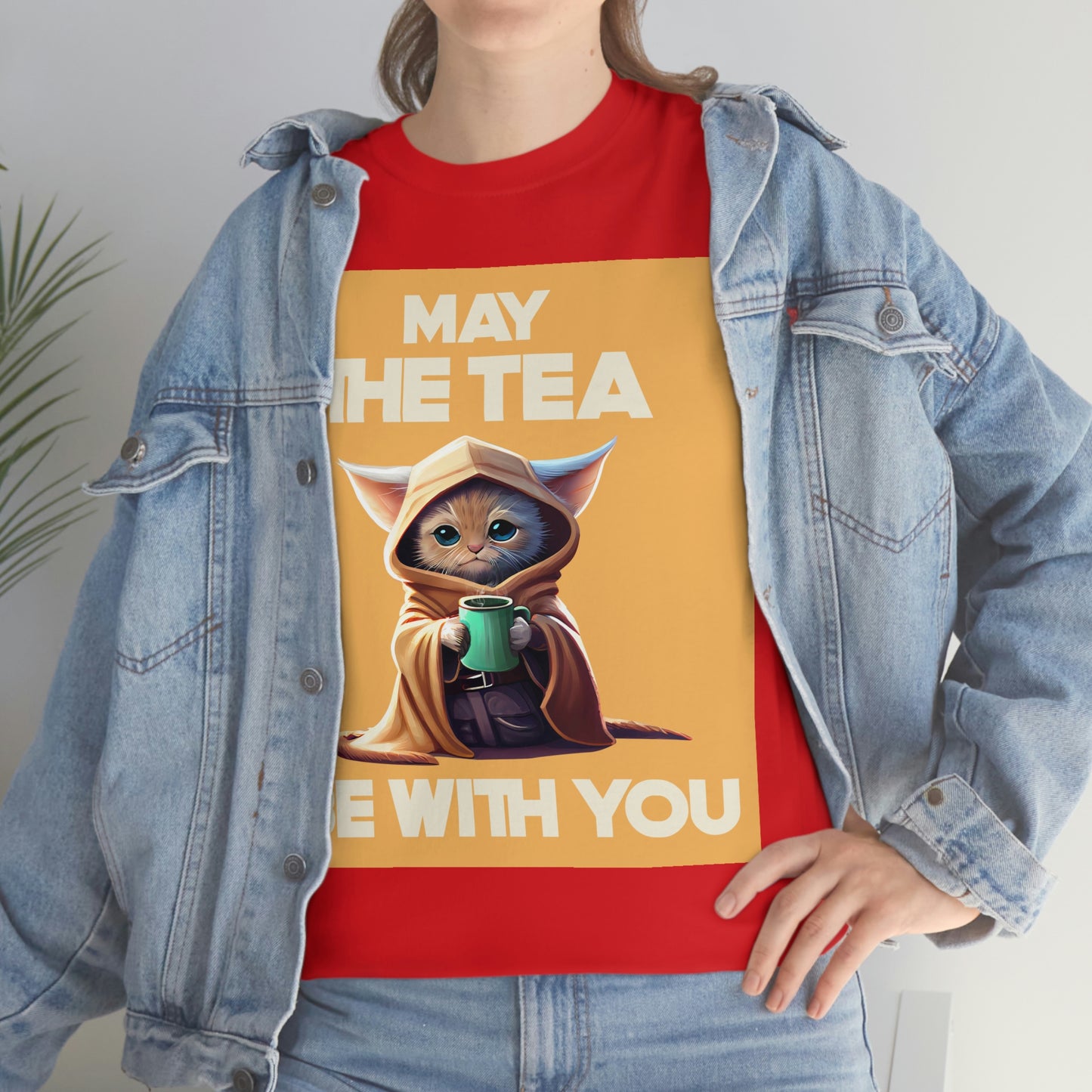 MAY THE TEA BE WITH YOU Unisex Heavy Cotton Tee