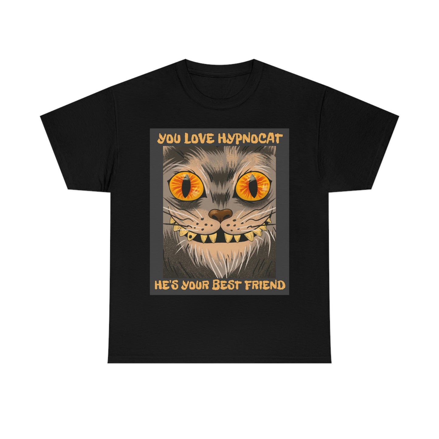 YOU LOVE HYPNOCAT Unisex Heavy Cotton Tee