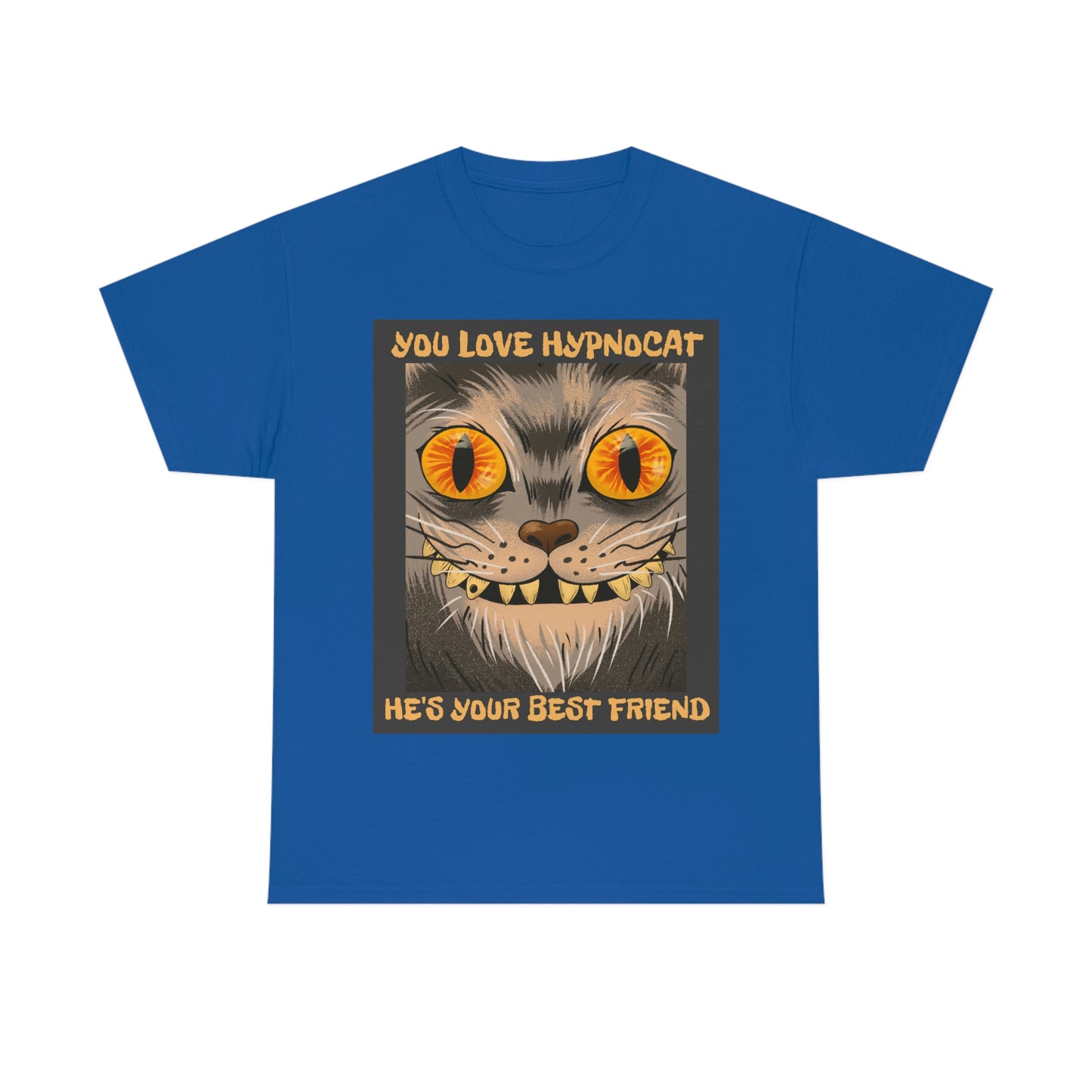 YOU LOVE HYPNOCAT Unisex Heavy Cotton Tee