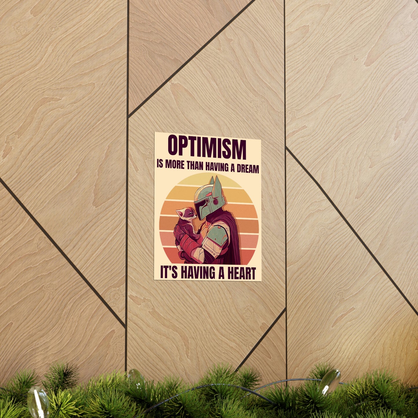 OPTIMISM Premium Matte Vertical Posters