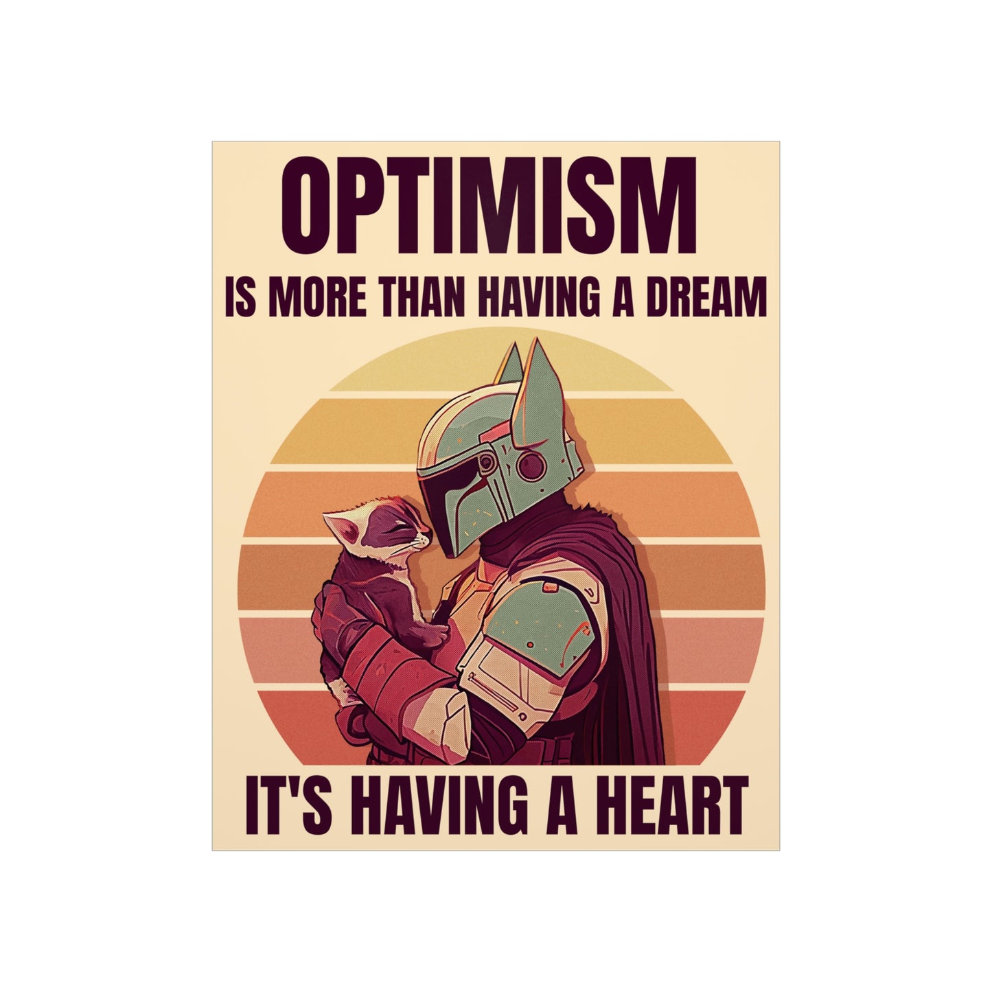 OPTIMISM Premium Matte Vertical Posters