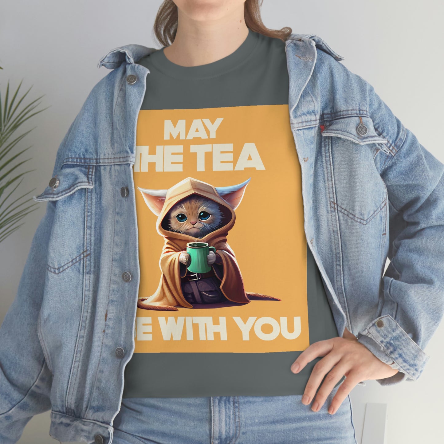 MAY THE TEA BE WITH YOU Unisex Heavy Cotton Tee