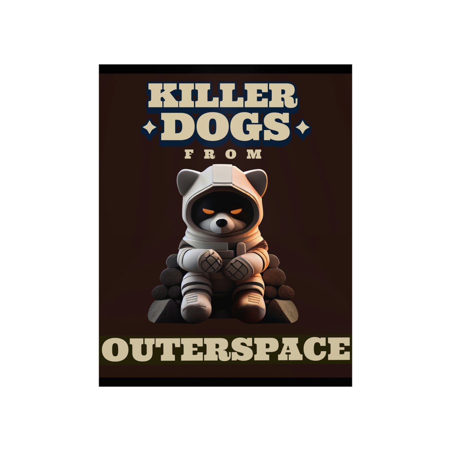 KILLER DOGS Premium Matte Vertical Posters