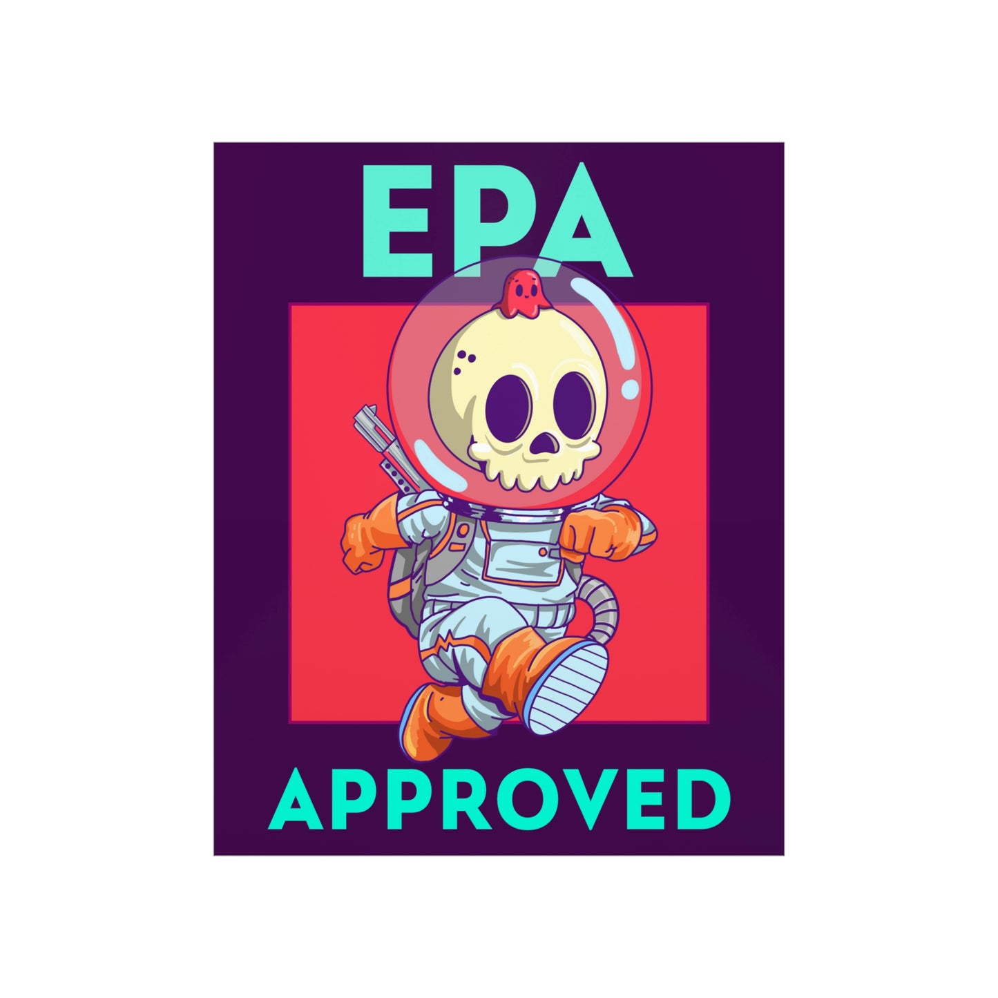 EPA APPROVED Premium Matte Vertical Posters