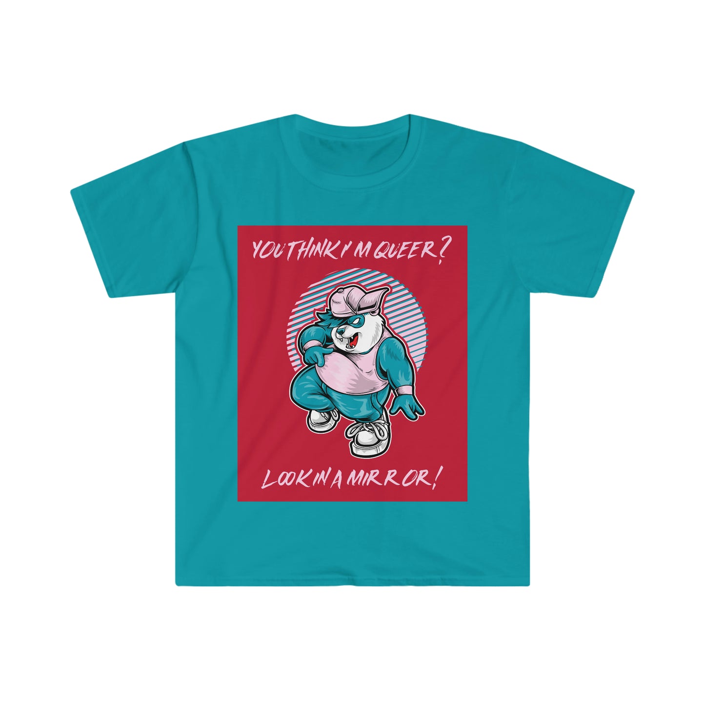 YOU THINK I'M QUEER? Unisex Softstyle T-Shirt
