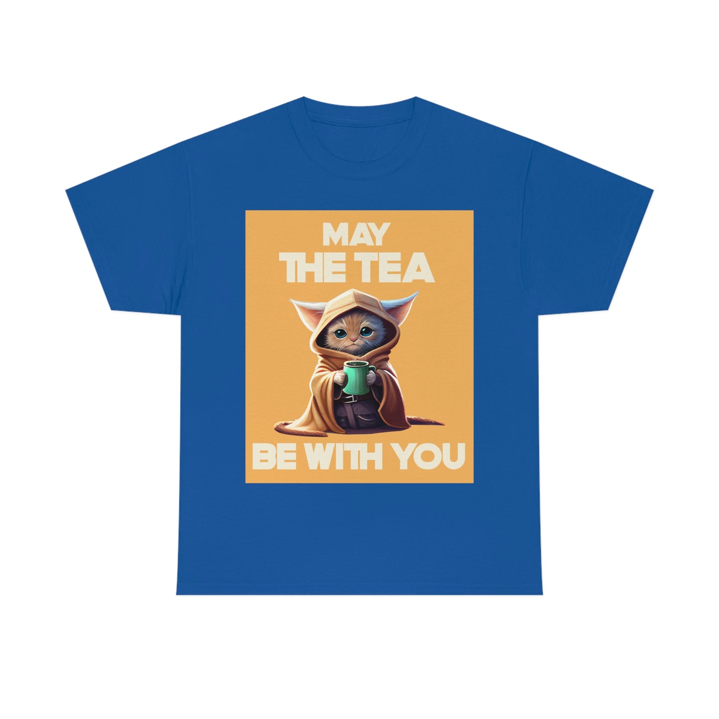 MAY THE TEA BE WITH YOU Unisex Heavy Cotton Tee
