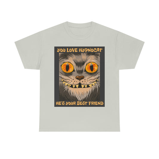 YOU LOVE HYPNOCAT Unisex Heavy Cotton Tee
