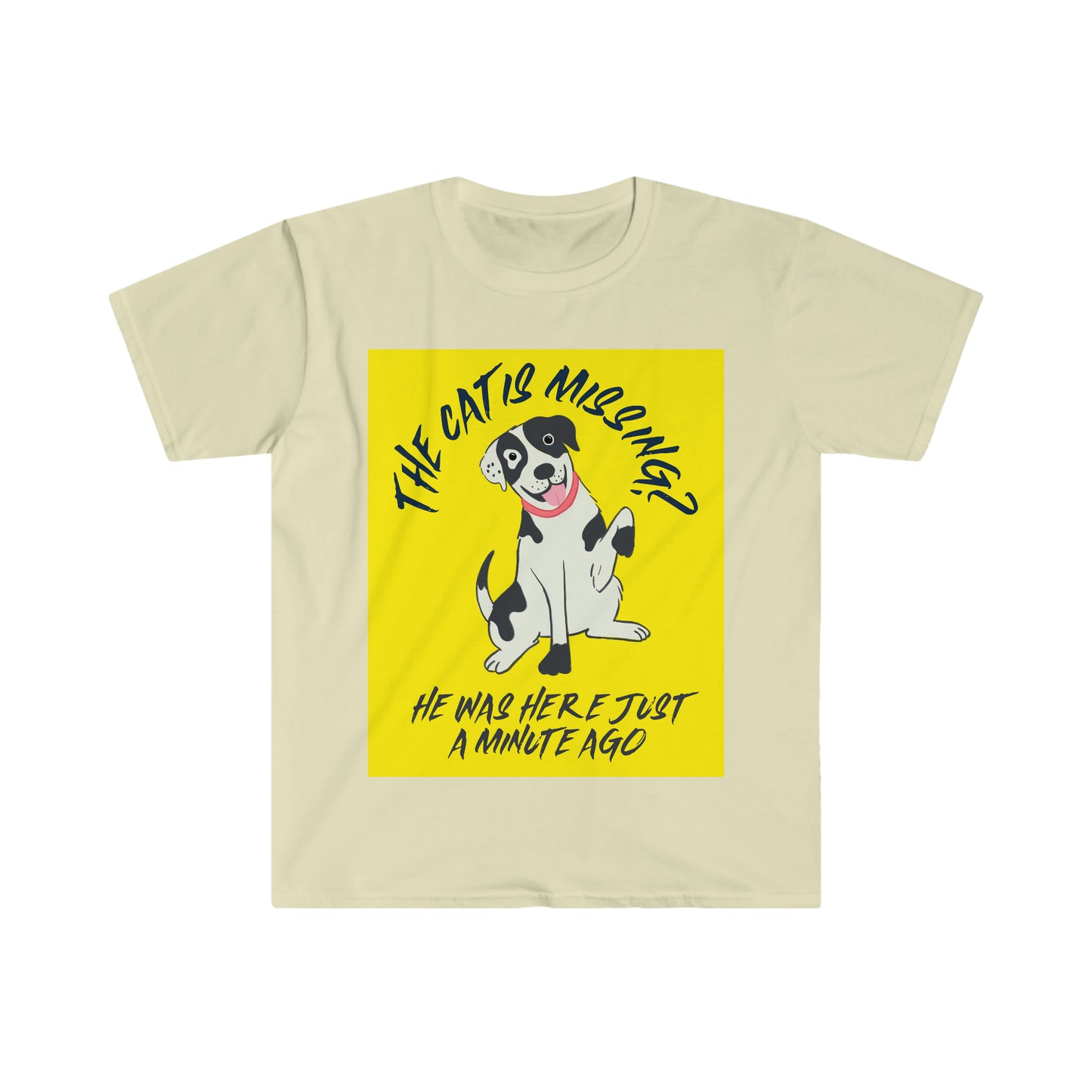 THE CAT IS MISSING? Unisex Softstyle T-Shirt