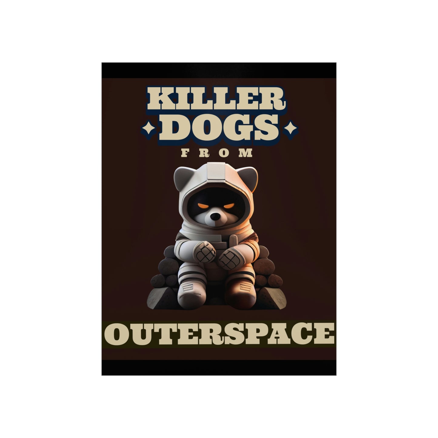 KILLER DOGS Premium Matte Vertical Posters