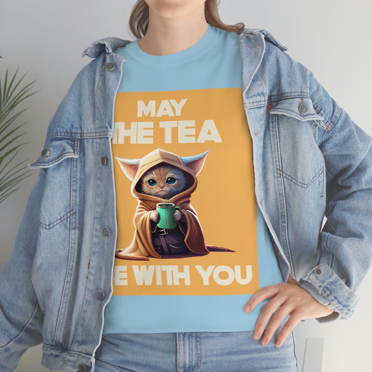MAY THE TEA BE WITH YOU Unisex Heavy Cotton Tee
