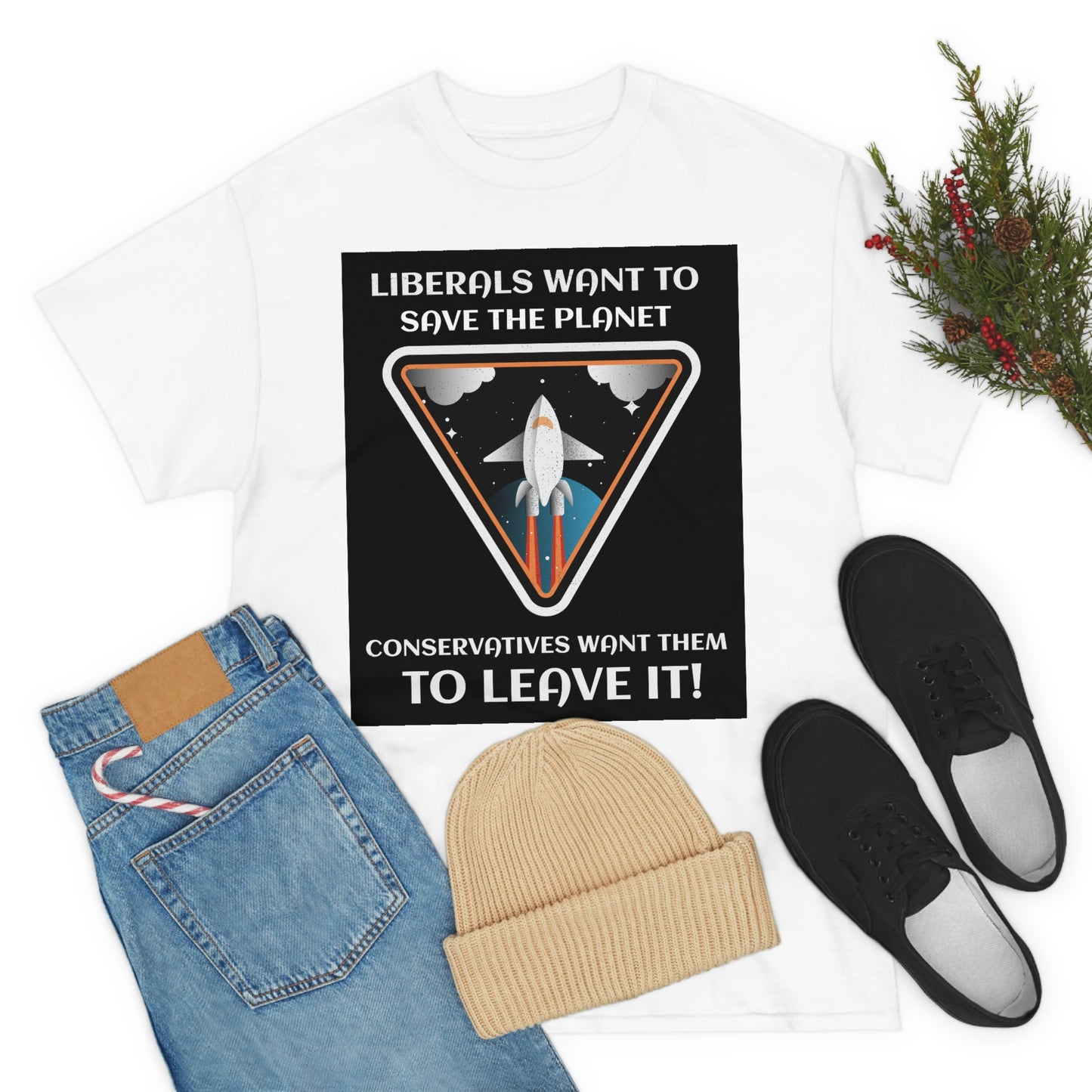 LIBERALS WANT TO SAVE THE PLANET Unisex Heavy Cotton Tee