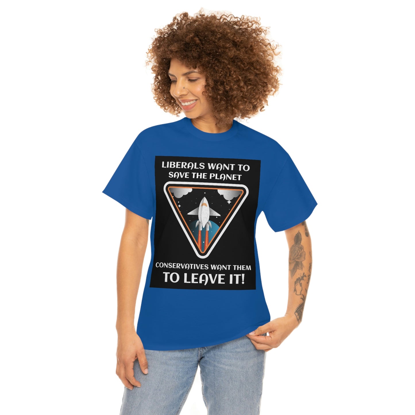LIBERALS WANT TO SAVE THE PLANET Unisex Heavy Cotton Tee