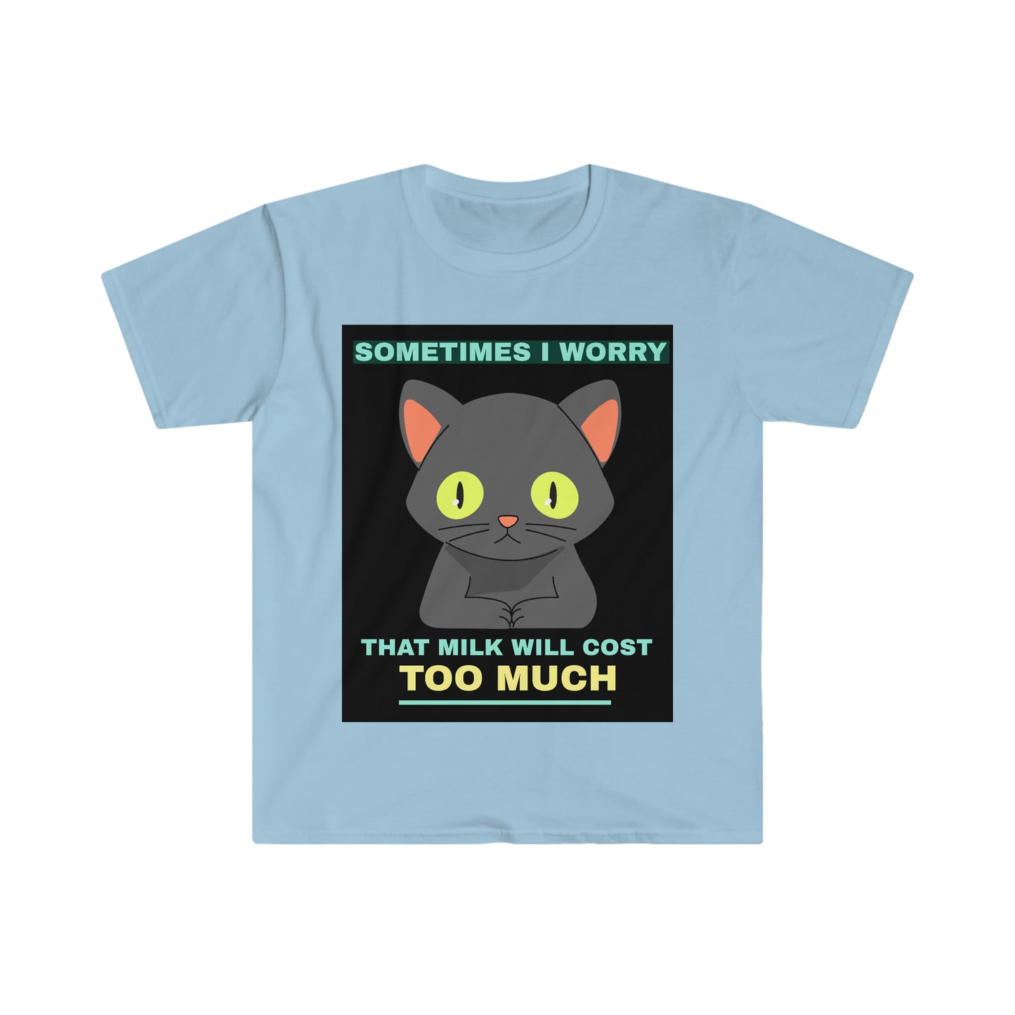 SOMETIMES I WORRY Unisex Softstyle T-Shirt